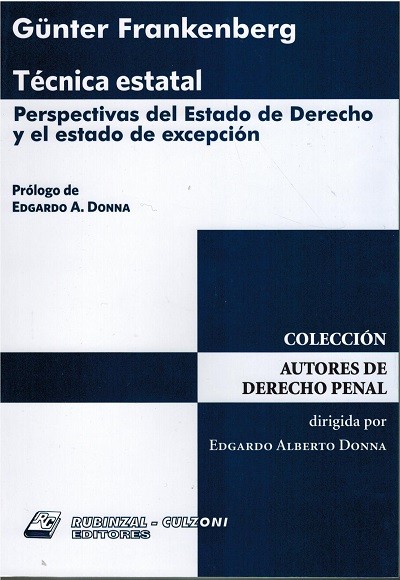 TÉCNICA ESTATAL PERSPECTIVAS DEL ESTADO DE DERECHO Y EL ESTADO DE