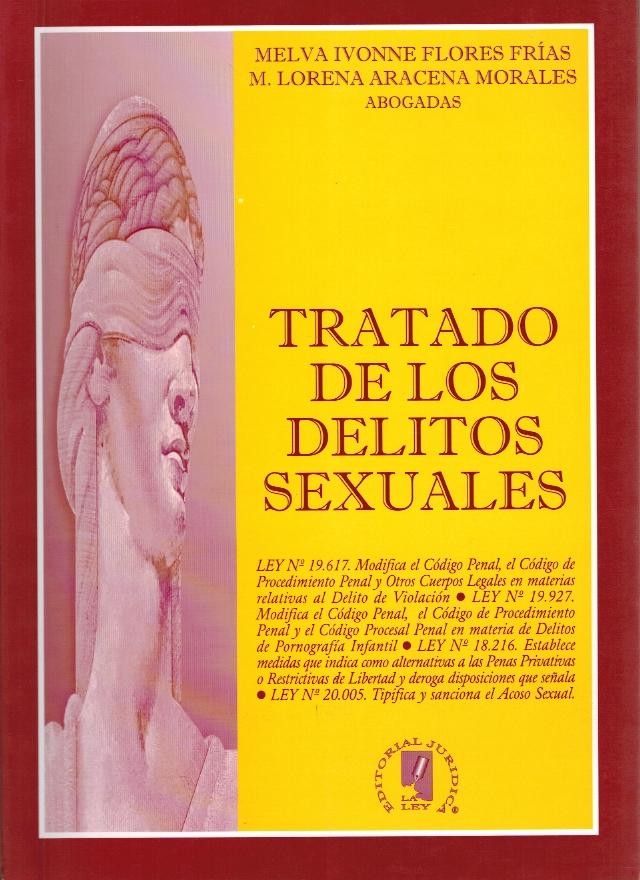 Tratado De Los Delitos Sexuales El Jurista Ediciones Jurídicas 7863