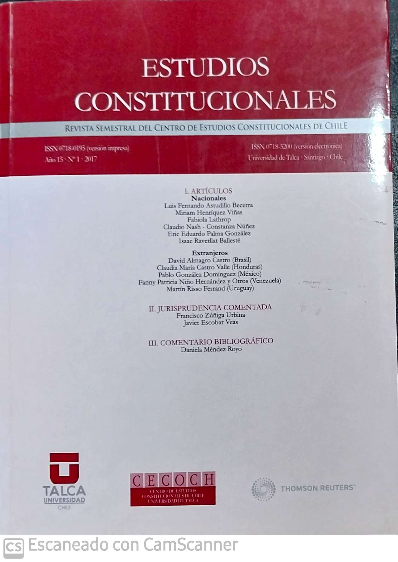 ESTUDIOS CONSTITUCIONALES-REVISTA SEMESTRAL DEL CENTRO DE ESTUDIOS CONSTITUCIONALES DE CHILE- N°1, 2011