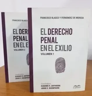 EL DERECHO PENAL EN EL EXILIO - 2Tomos