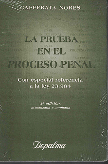 LA PRUEBA EN EL PROCESO PENAL – El Jurista :: Ediciones Jurídicas