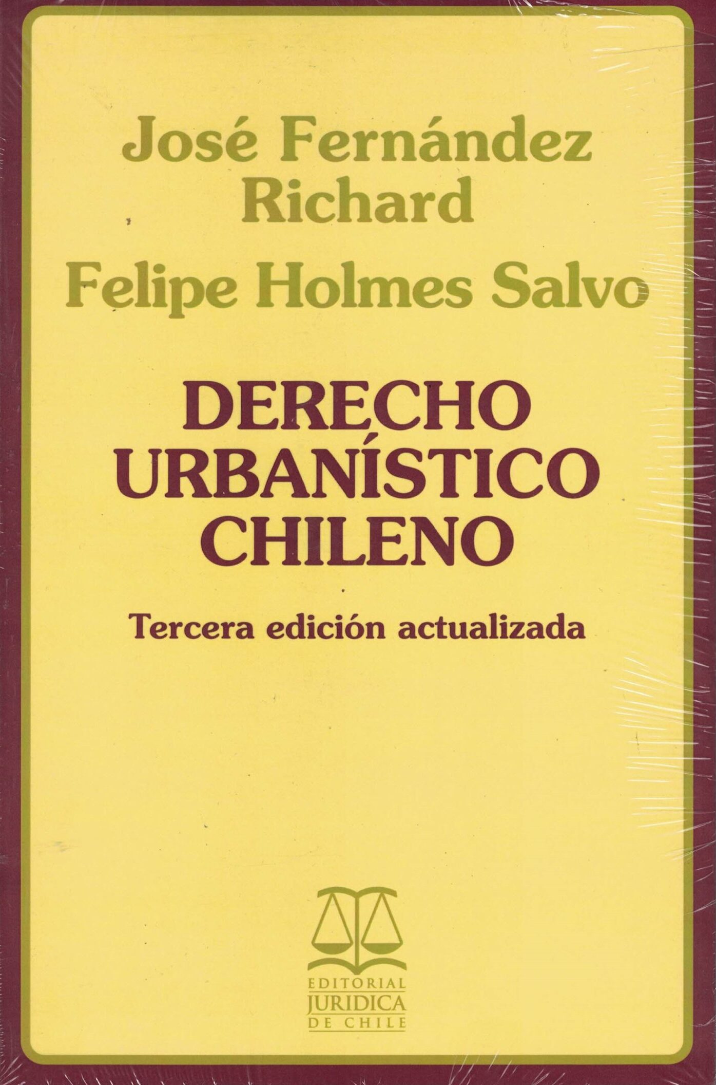 Derecho Urbanístico Chileno - 3a Edición Actualizada