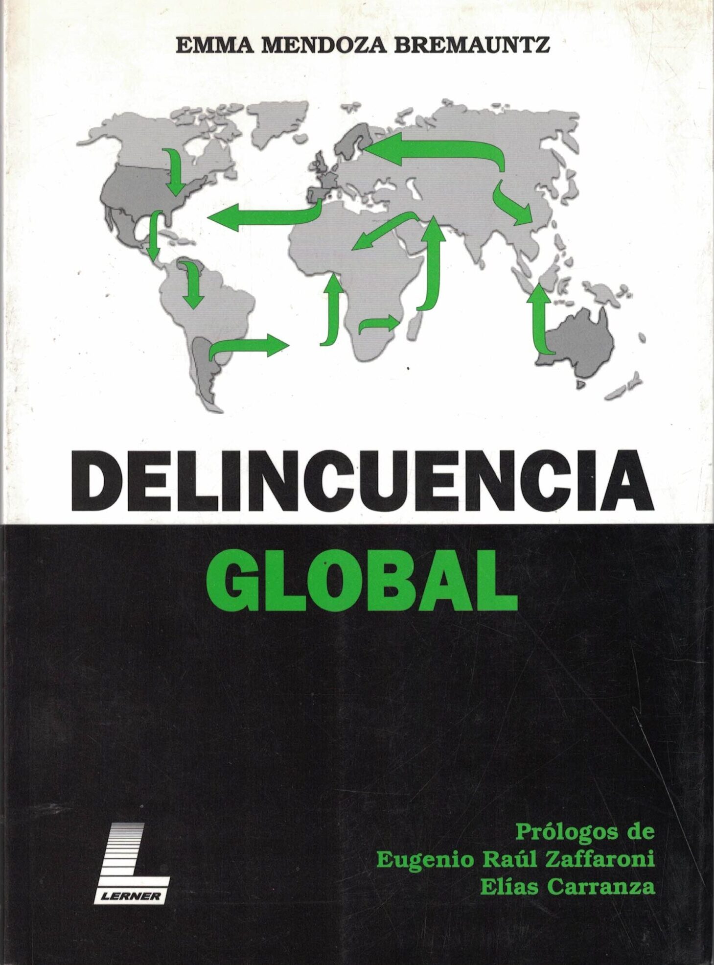 Delincuencia Global