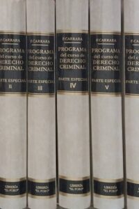 Programa  del Curso de Derecho Criminal -10 Tomos.
