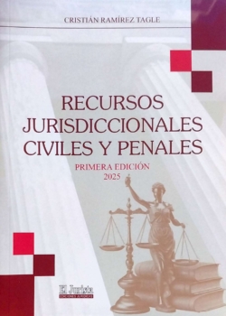 RECURSOS JURISDICCIONALES, CIVILES Y PENALES