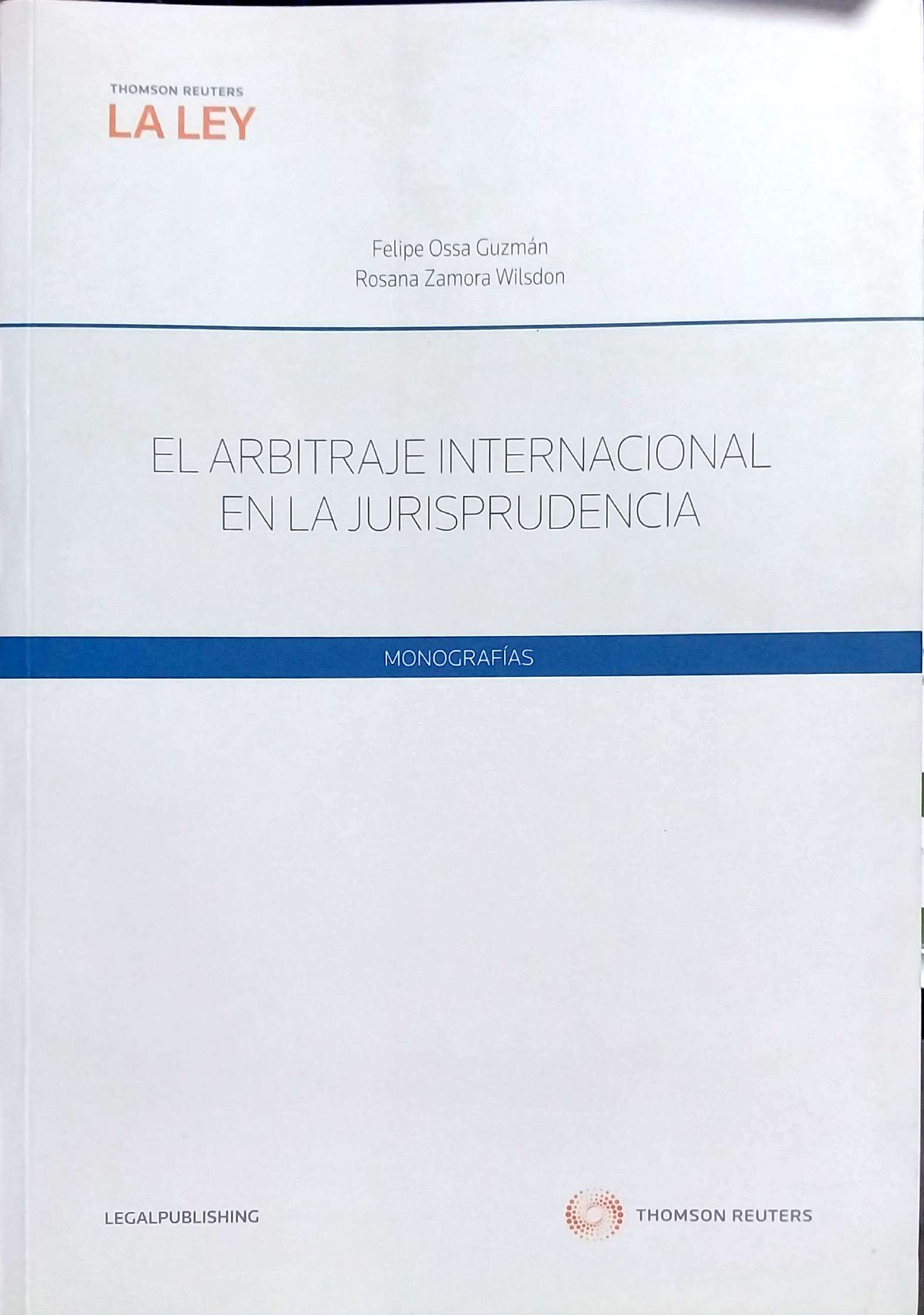 EL ARBITRAJE INTERNACIONAL EN LA JURISPRUDENCIA