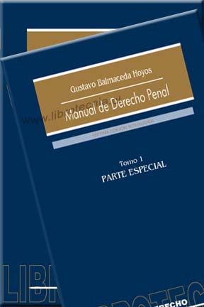 Manual de Derecho Penal Parte Especial - 2 Tomos