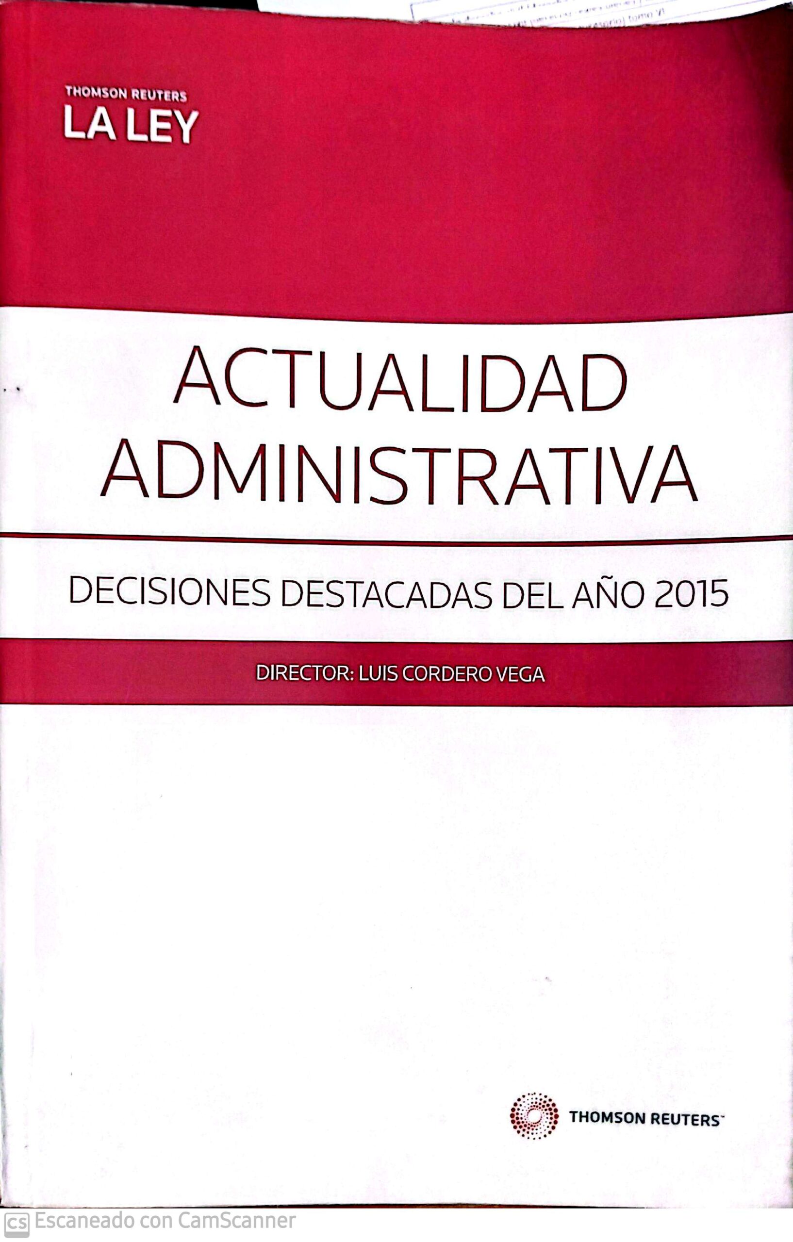 ACTUALIDAD ADMINISTRATIVA- Decisiones Destacadas del Año 2015