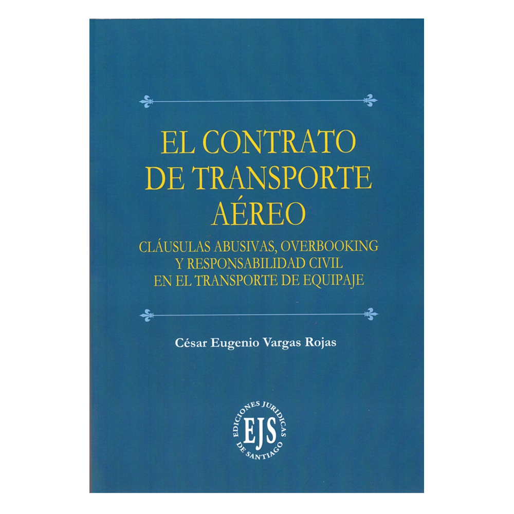EL CONTRATO DE TRANSPORTE AÉREO