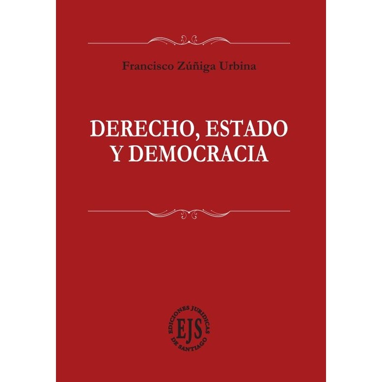 Derecho, Estado y Democracia