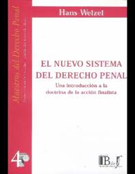EL NUEVO SISTEMA DEL DERECHO PENAL