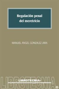 Regulación Penal del Meretricio  ( USADO)