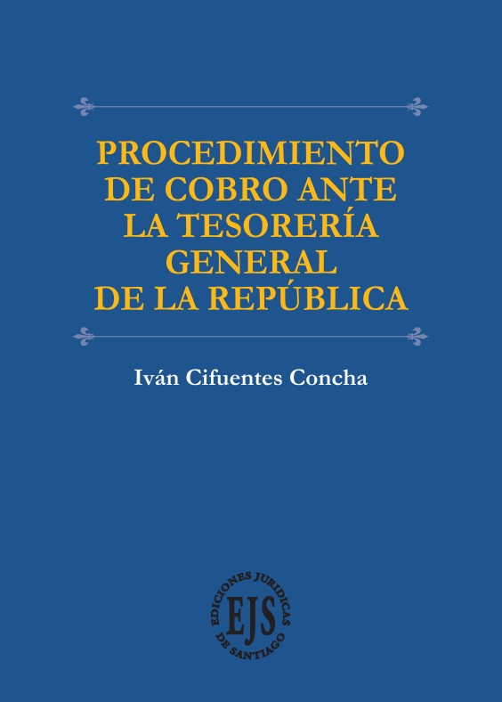 PROCEDIMIENTO DE COBRO ANTE LA TESORERÍA GENERAL DE LA REPÚBLICA