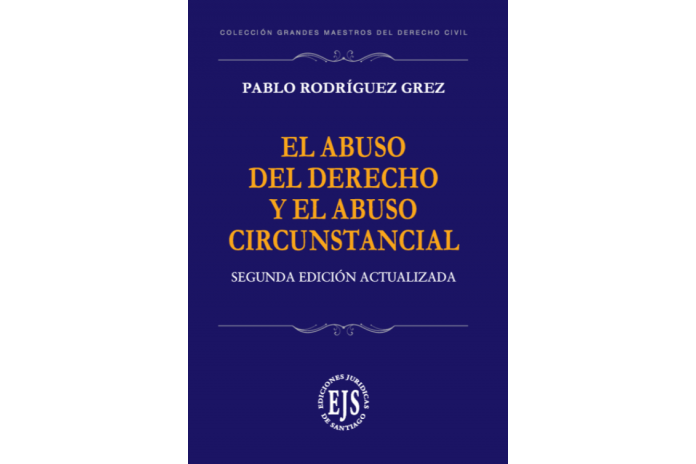 EL ABUSO DEL DERECHO Y EL ABUSO CIRCUNSTANCIAL