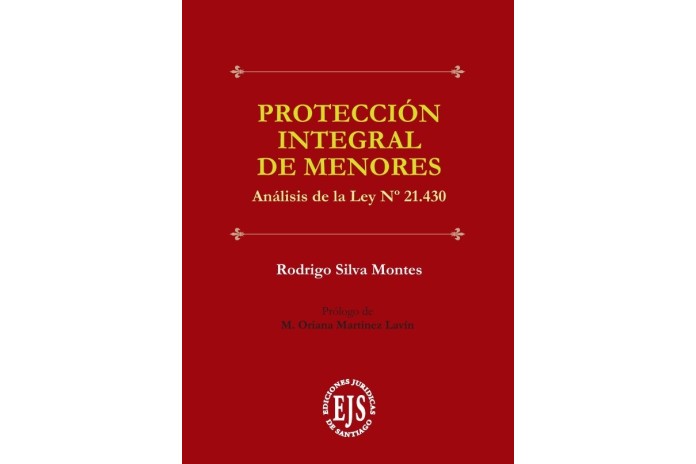 PROTECCIÓN INTEGRAL DE MENORES - ANÁLISIS DE LA LEY N° 21430