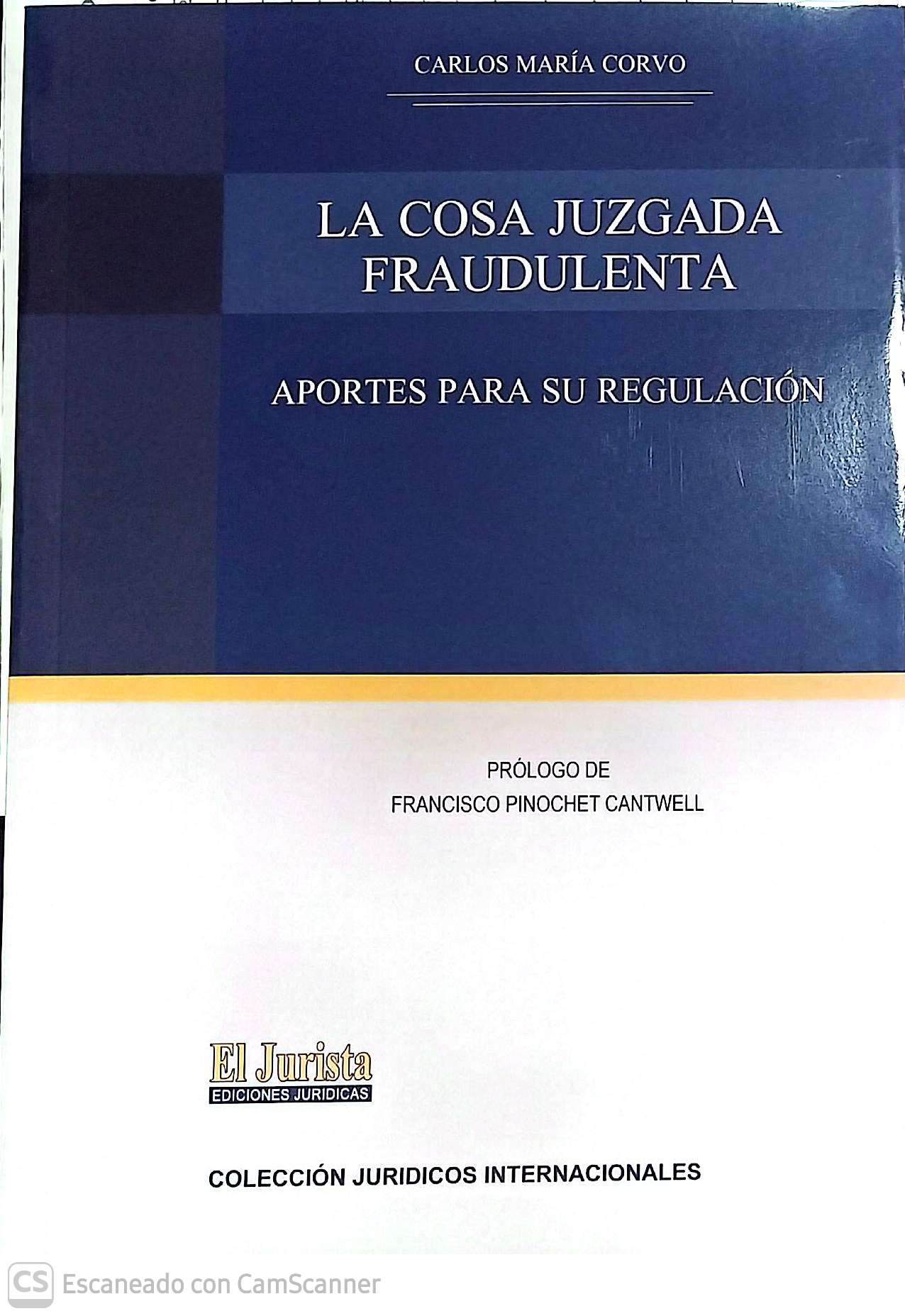 LA COSA JUZGADA FRAUDULENTA