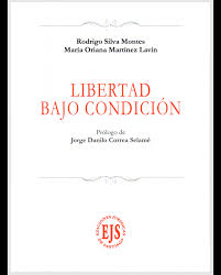 LIBERTAD BAJO CONDICIÓN