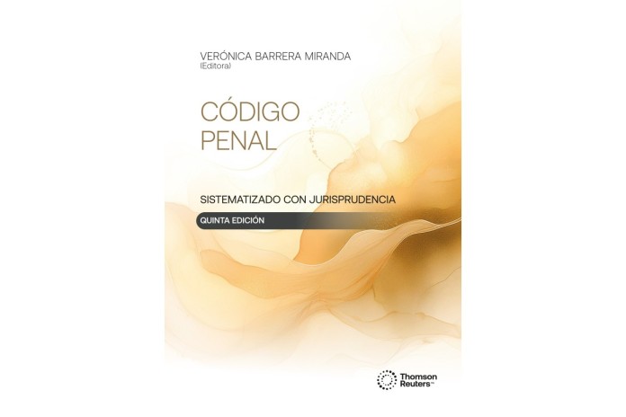 CÓDIGO PENAL SISTEMATIZADO CON JURISPRUDENCIA