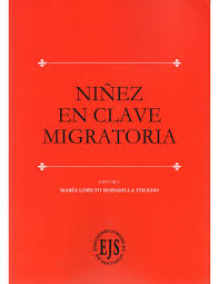 NIÑEZ EN CLAVE MIGRATORIA