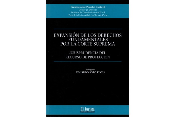 EXPANSIÓN DE LOS DERECHOS FUNDAMENTALES POR LA CORTE SUPREMA