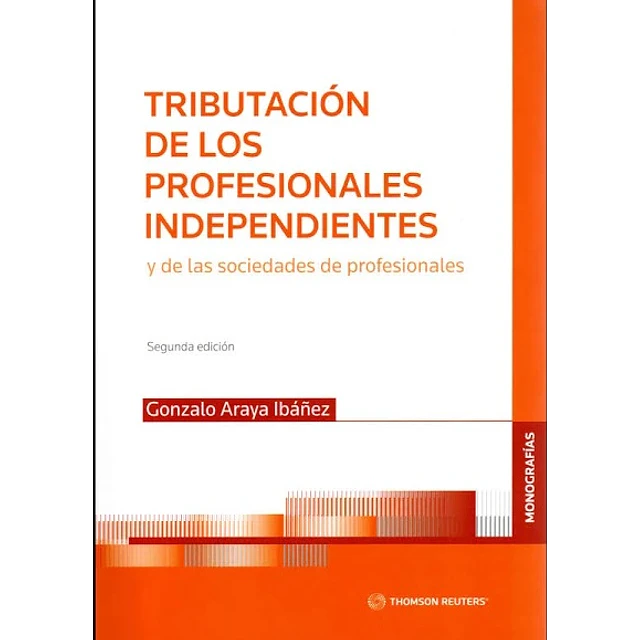 Tributación de los Profesionales Independientes y de las Sociedades de Profesionales
