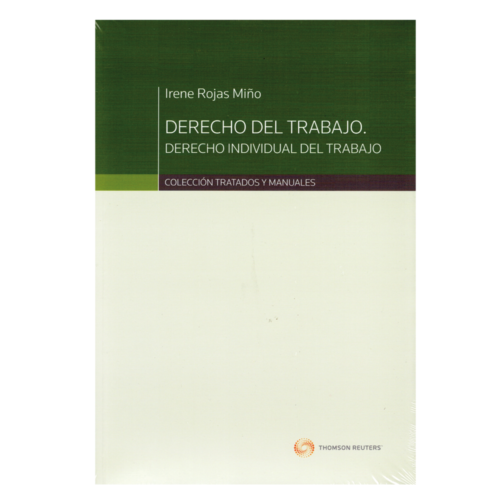 Derecho del Trabajo. Derecho Individual del Trabajo