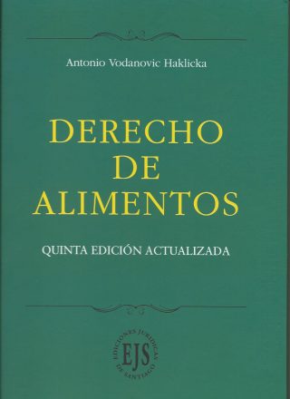 Derecho de Alimentos. 5a. edición actualizada