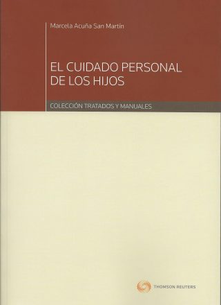 El Cuidado Personal de los Hijos