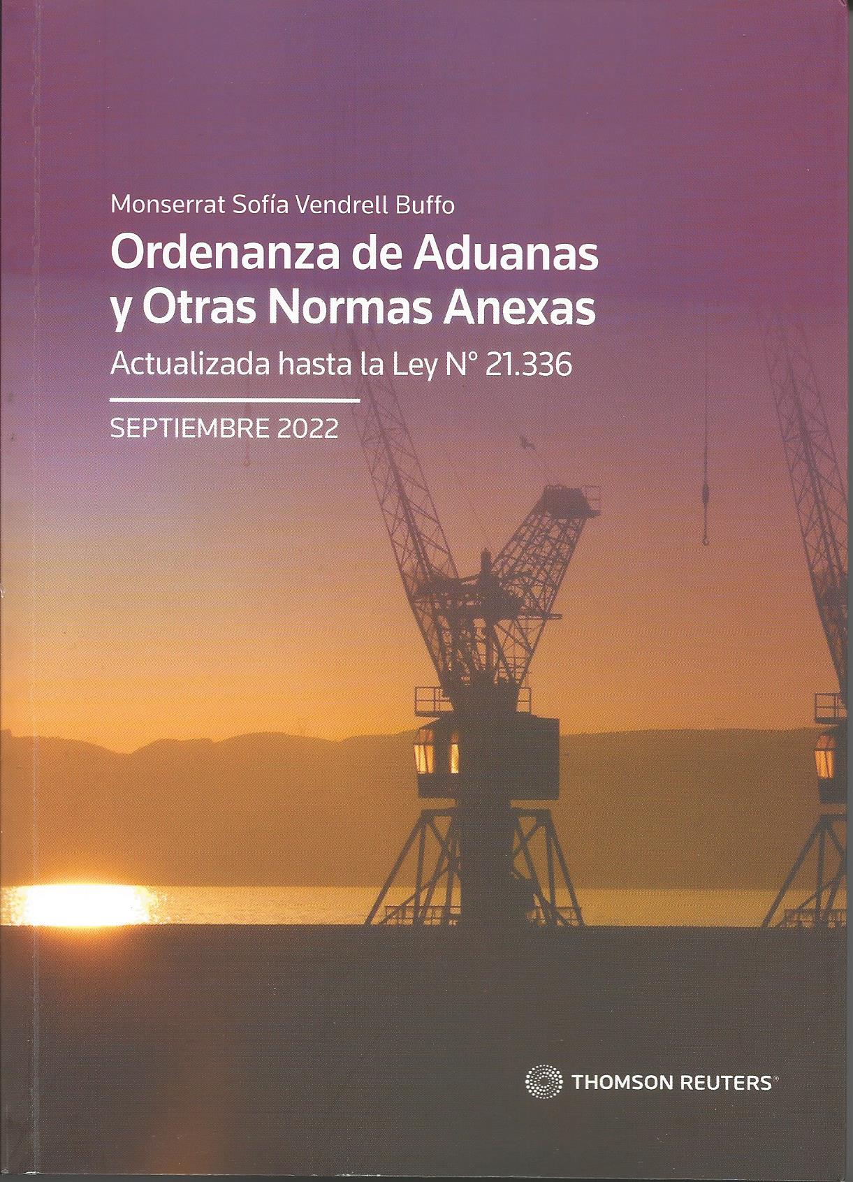 Ordenanza de Aduanas y Otras Normas Anexas, Actualizada hasta la Ley N° 21336