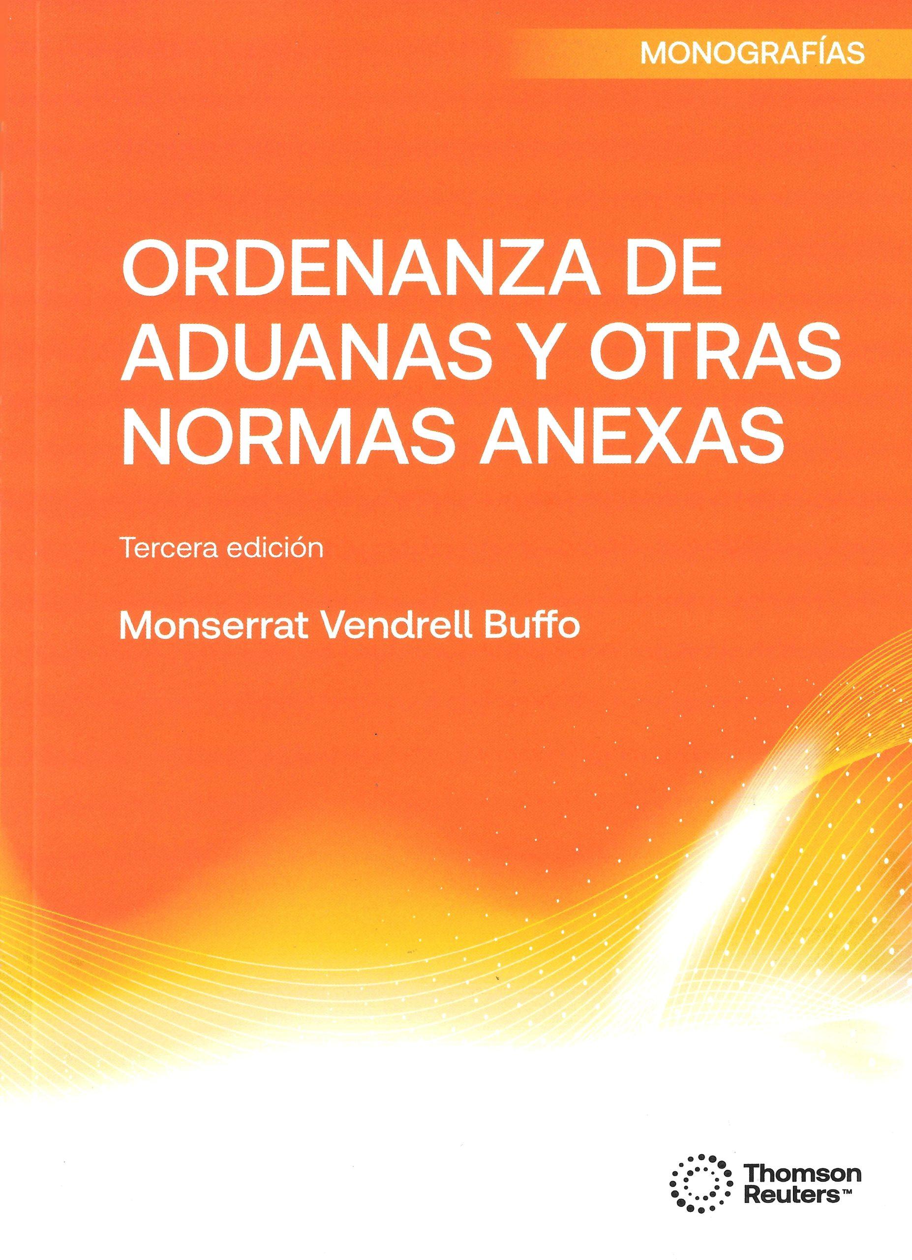 Ordenanza de Aduanas y Otras Normas Anexas