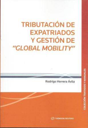 Tributación de Expatriados y Gestión de «Global Mobility»