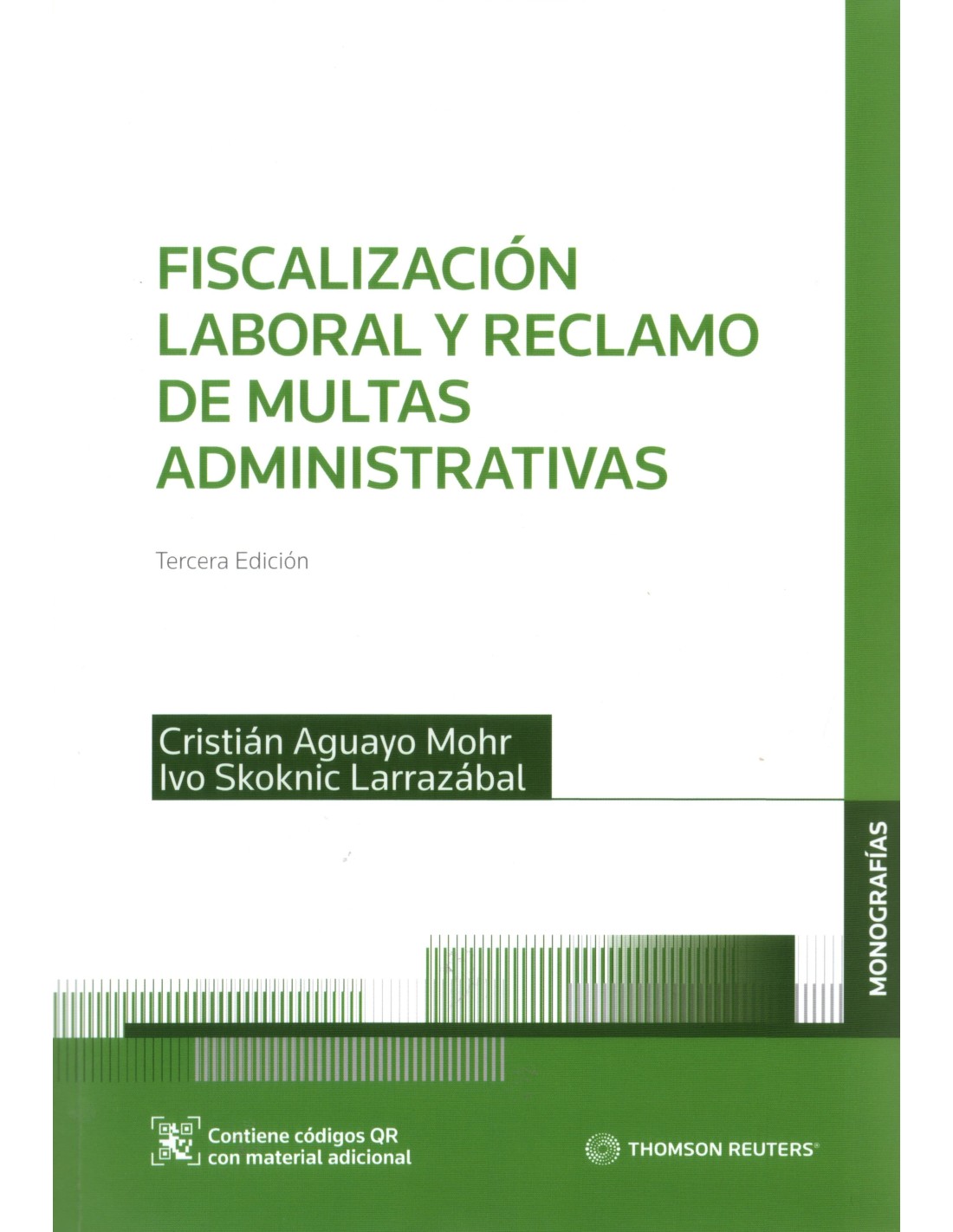 Fiscalización Laboral y Reclamo de Multas Administrativas. 3a Edición