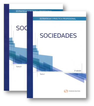 Estrategia y Práctica Profesional. Sociedades, Empresas y otras Personas Jurídicas. 2 Tomos