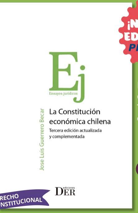 LA CONSTITUCIÓN ECONÓMICA CHILENA