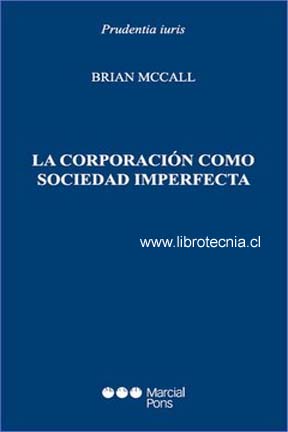 La Corporación Como Sociedad Imperfecta